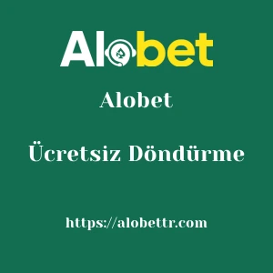 Alobet Ücretsiz Döndürme
